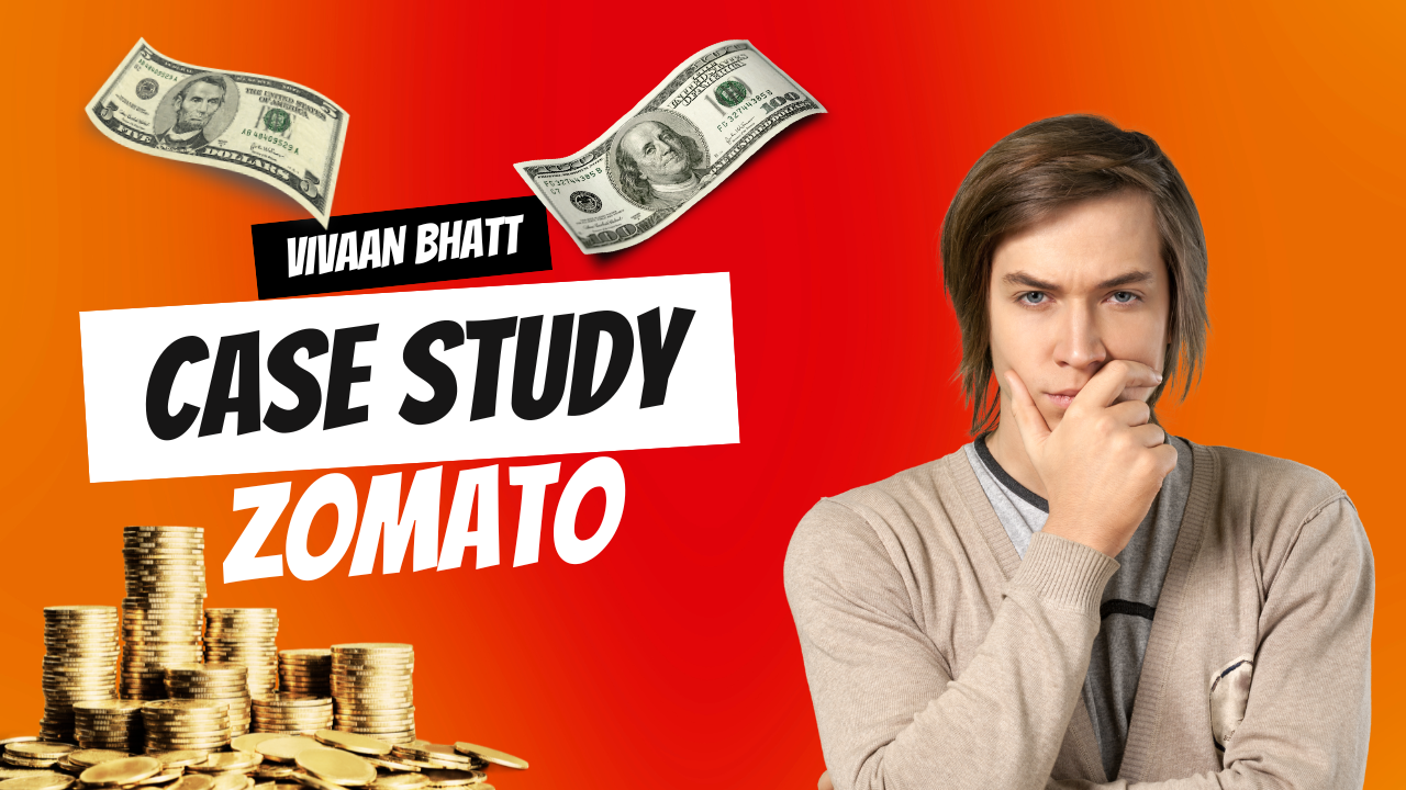 Case Study of Zomato